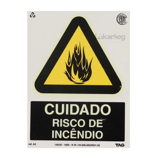 PLACA ABNT 15X20CM CUIDADO RISCO DE INCÊNDIO