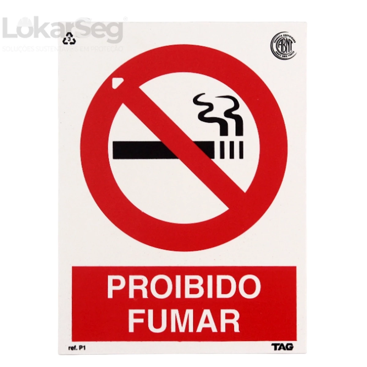PLACA ABNT 15X20CM - PROIBIDO FUMAR